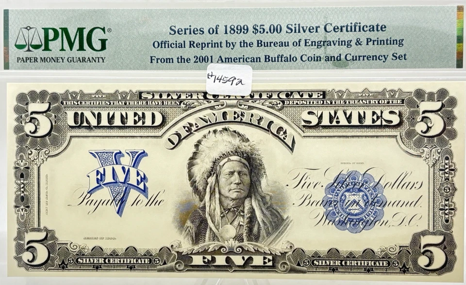 1899 $5 Silver Certificate Official Reprint Indian Chief Note PMG #14592 - Image 4 of 4