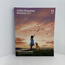 Adobe Photoshop Elements 2021 Classroom in a Book - Carlson, Jeff
