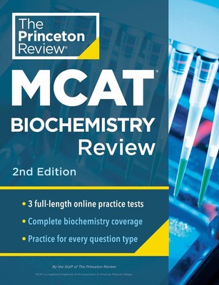 Princeton Review MCAT Biochemistry Review: Komplette Inhaltsvorbereitung + Praxistest