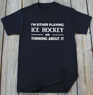 Ice Hockey Player Funny T Shirts Ice Hockey Team Fan Gift for Him Ice Hockey Tee