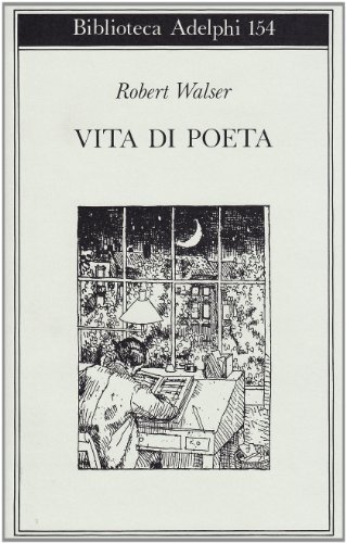 9788845906190 Vita di poeta - Robert Walser,E. Castellani