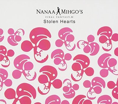 The NaNaa Mihgo's: Stolen Hearts, Final Fantasy XI [CD]