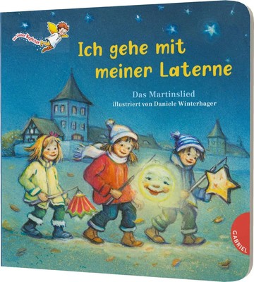 Ich gehe mit meiner Laterne Daniele Winterhager Buch 16 S. Deutsch 2023 Gabriel