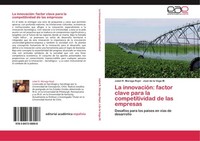 La InnovacióN: Factor Clave Para La Competitividad De Las Empresas Jubel R. Mora