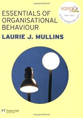 Essentials of Organisational Behaviour - Mullins, Laurie J.