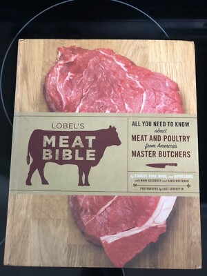 Lobels Meat Bible: All You Need to Know about Meat and Poultry ...