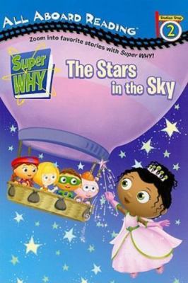 The Stars in the Sky (Super WHY!) by Leigh Olsen