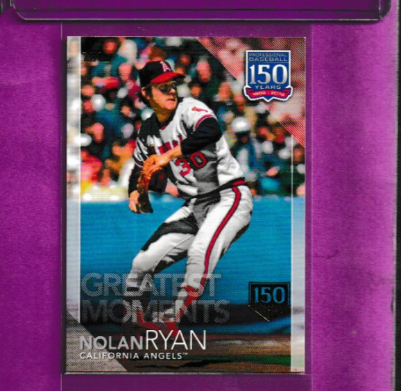 NOLAN RYAN 2019 Topps 150 Years of Professional Baseball  Anniversary #64/150