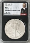 2025 Silver Eagle S$1 Early Releases MS70 Kevin O'Leary NGC Signed Label #161