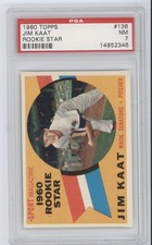 1960 Topps #136 Jim Kaat PSA 7 Rookie Star  Washington Senators Minnesota Twins