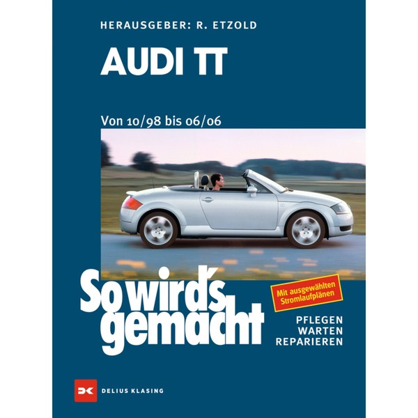 Audi Tt Typ 8N 10.1998-06.2006 So Wird's Gemacht Werkstatthandbuch Etzold-image