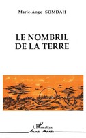 Marie-Ange Somdah | Le Nombril De La Terre | Taschenbuch | FranzöSisch (1994)