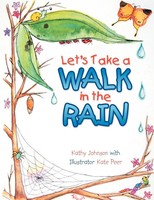 Let's Take A Walk In The Rain Kathy Johnson Taschenbuch Kartoniert / Broschiert