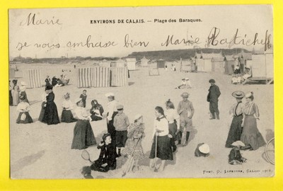 cpa geschrieben 1907 Umgebung von Calais Strand der BARAQUES schöne Animationen