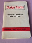 Vintage Dodge 100 through 300 Light Duty Pick-Up Truck Operator Owner's Manual