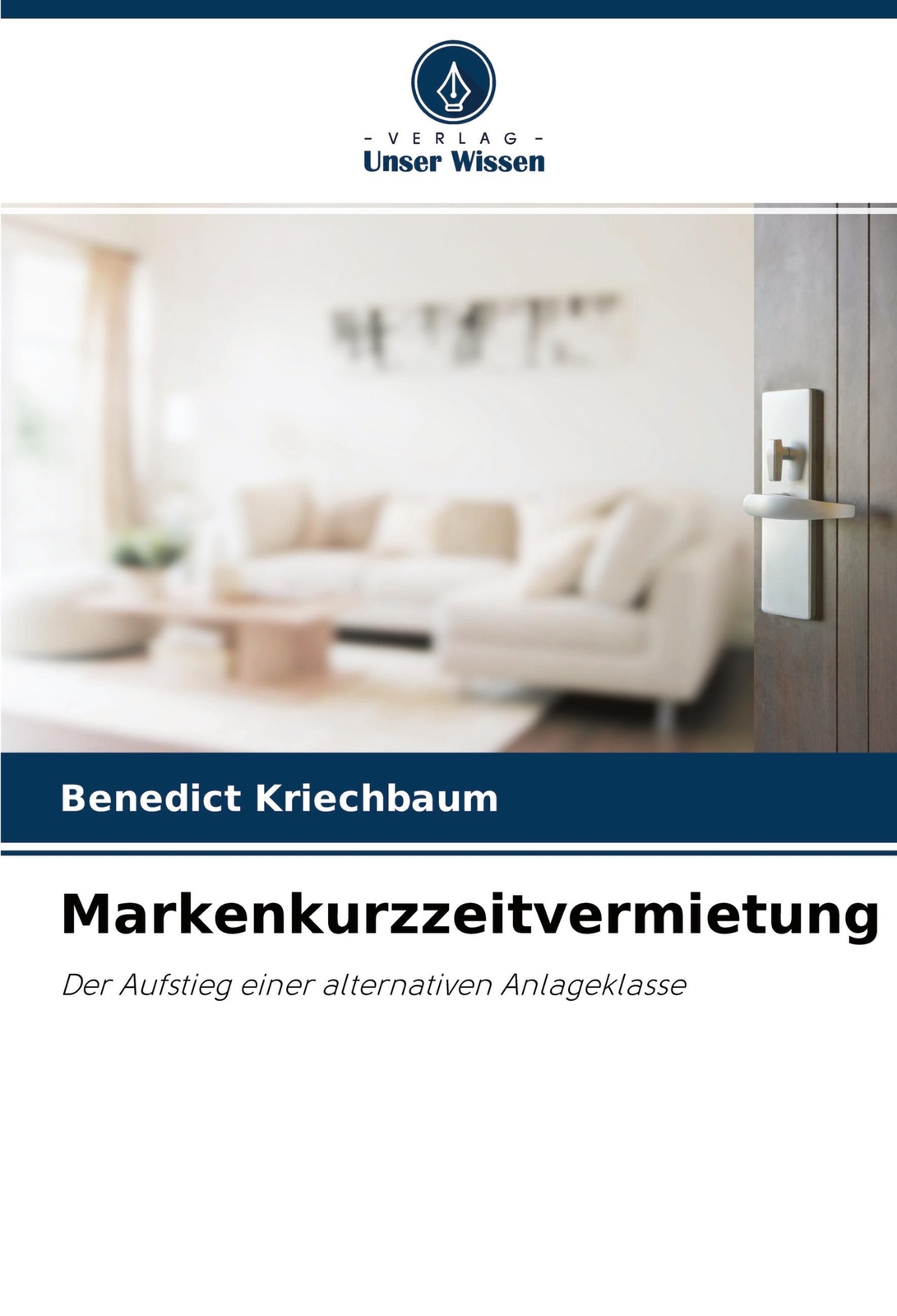 Thumbnail - Benedict Kriechbaum | Markenkurzzeitvermietung | Taschenbuch | Deutsch