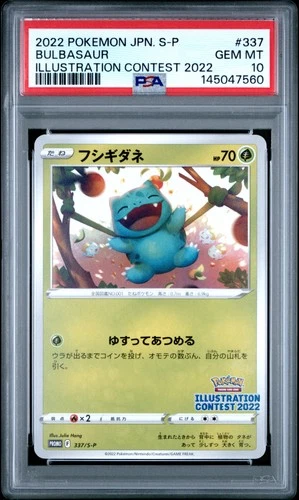 2022 POKEMON JPN S PROMO ILLUSTRATION CONTEST 2022 #337 BULBASAUR PSA 10