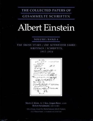 Albert Einstein The Collected Papers of Albert Einstein, Volume 4 ...