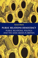 Public Relations Democracy | Aeron Davis | Taschenbuch | Kartoniert / Broschiert