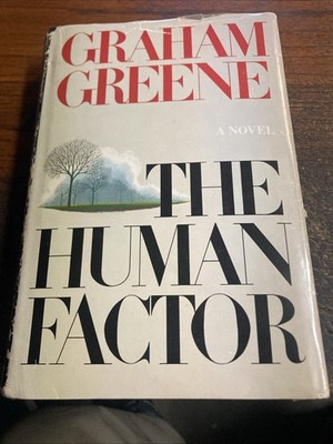 The Human Factor by Graham Greene Hardcover w/ Dust Jacket 1978