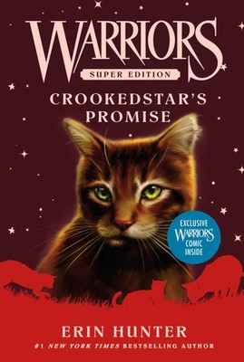 Warriors Super Edition: Crookedstar's Promise Erin Hunter