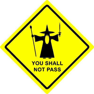 YOU SHALL NOT PASS, AUFKLEBER STICKER WAND AUTO VAN LAPTOP FAHRRAD