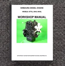 Engine Workshop Overhaul Manual Fits Shibaura Diesel Engine S773L N843 N843L -2M