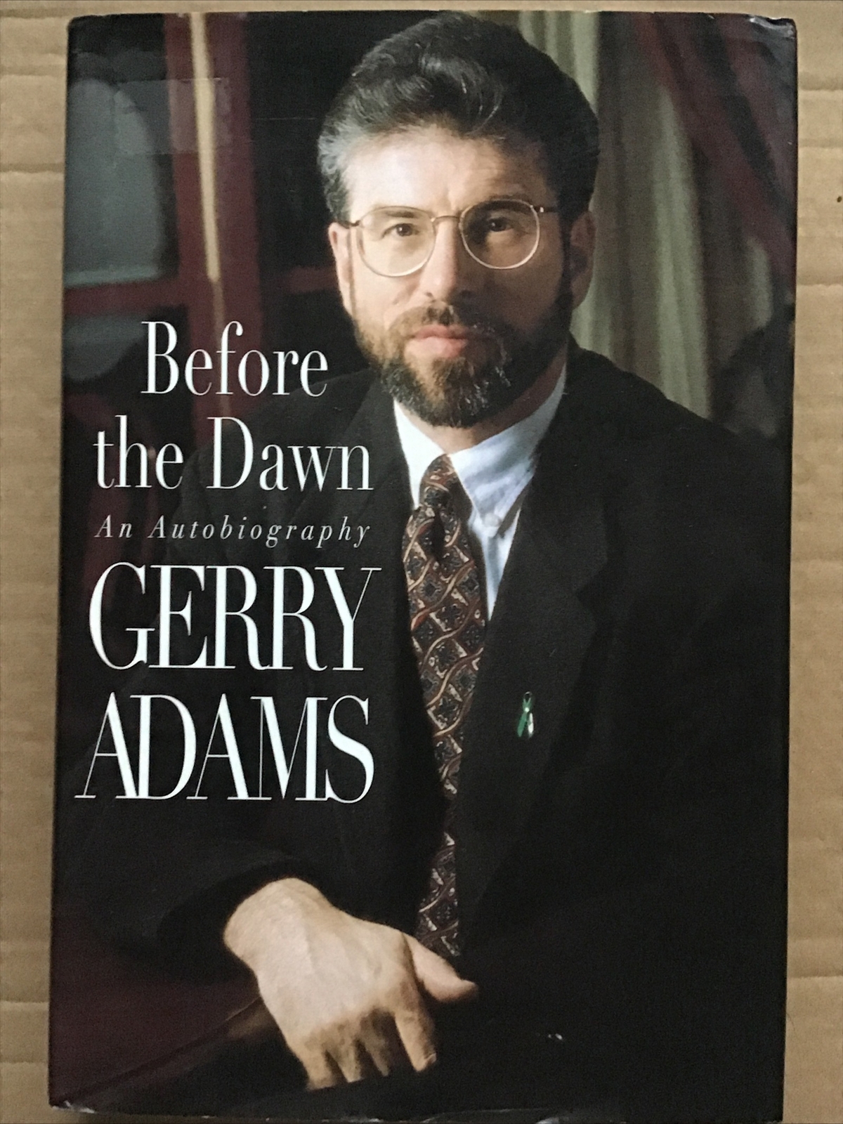 Before the Dawn: Autobiography of Gerry Adams by Gerry Adams (Hardback, 1996),