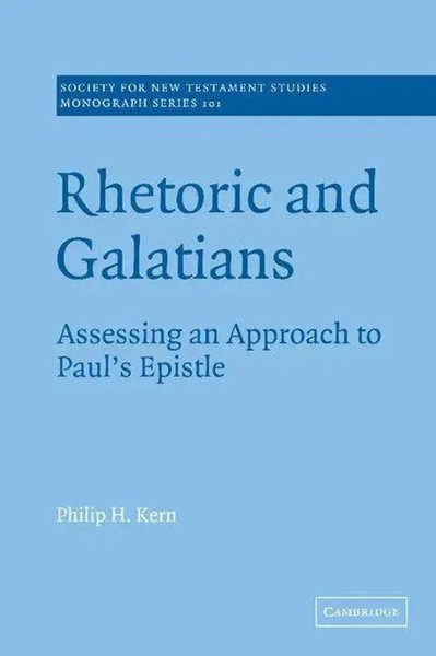 Philip H. Kern | Rhetoric And Galatians | Buch | Englisch (2014) | Gebunden-image