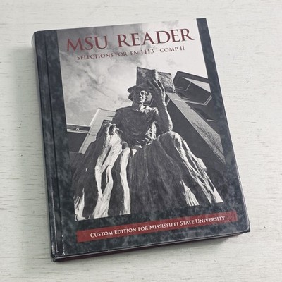 2011 MSU Reader Selections for EN 1113-Comp II Mississippi State University Book