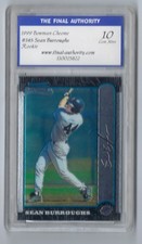 1999 Bowman Chrome - Sean Burroughs #345 (RC) GEM MINT