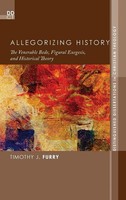Timothy J. Furry | Allegorizing History | Buch | Englisch (2013) | Gebunden