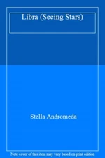 Libra (Seeing Stars) by Stella-Andromeda  New 9781784882709 Fast Free Shipping..