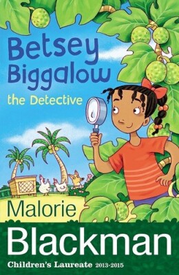 Betsey Biggalow the Detective by Malorie Blackman NEW Paperback Book