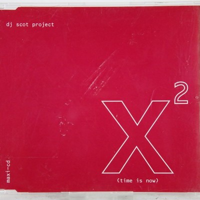 Music Musik Maxi CD DJ Scot Project   X² (Time Is Now) Gut