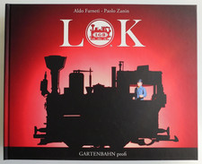 LOK LGB Lehmann Gross Bahn / Aldo Farneti Pao...