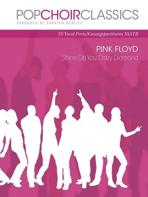 POPCHOIRCLASSICS Pink Floyd: Shine On You Crazy Diamond | Edition | Deutsch