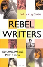 Rebel Writers: the Accidental Feminists : Shelagh Delaney * Edna