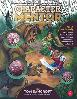 Character Mentor: Learn by Example to Use Expressions, Poses, and Staging to...