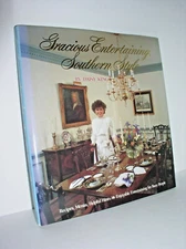 Gracious Entertaining Southern Style by Daisy King (1987, HCDJ)
