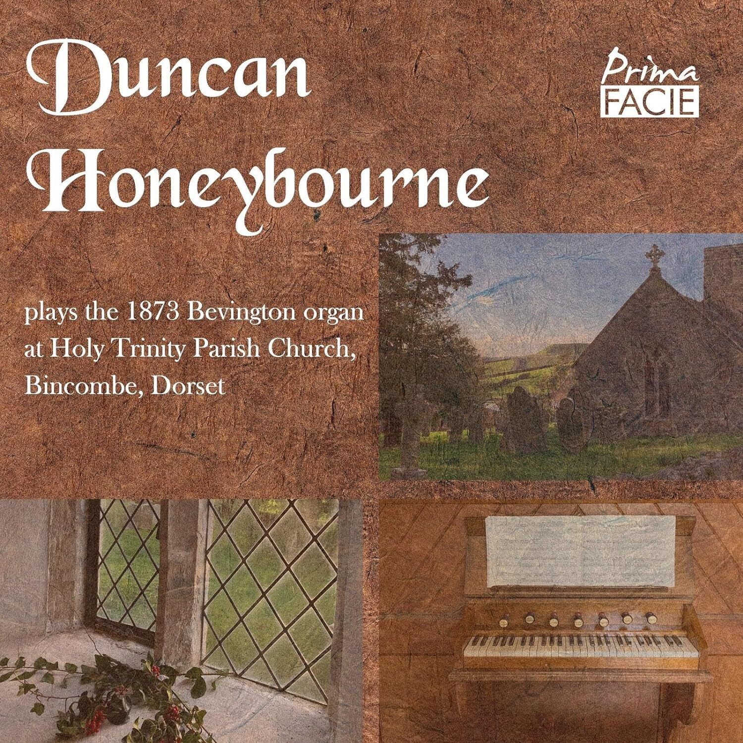 Duncan Honeybou Duncan Honeybourne Plays the 1873 Bevington Organ: At Holy  (CD)
