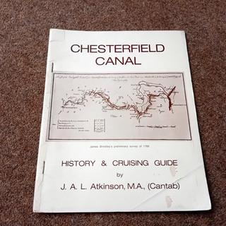 CHESTERFIELD CANAL HISTORY & CRUISING GUIDE J ATKINSON 1971 DERBYSHIRE HISTORY