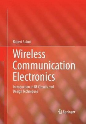 Robert Sobot Wireless Communication Electronics (Taschenbuch)