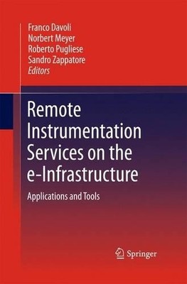 Remote Instrumentation Services on the e-Infrastructure - 9781489982049