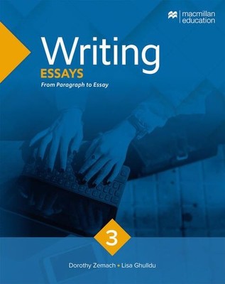 Writing Essays ? Updated edition: From Paragraph to Essay / Student?s Book with 