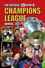 Official ITV Sport Champions League Annual: 2012