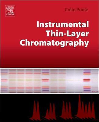 Instrumental Thin-Layer Chromatography Poole Hardback Elsevier 9780124172234