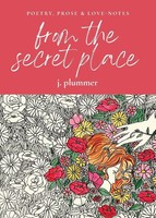J. Plummer | From The Secret Place | Taschenbuch | Englisch (2023)