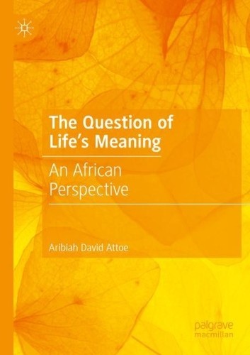 The Question of Life's Meaning - 9783031418440