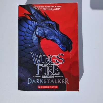Darkstalker (Wings of Fire: Legends) by Tui T. Sutherland (2017, Trade...